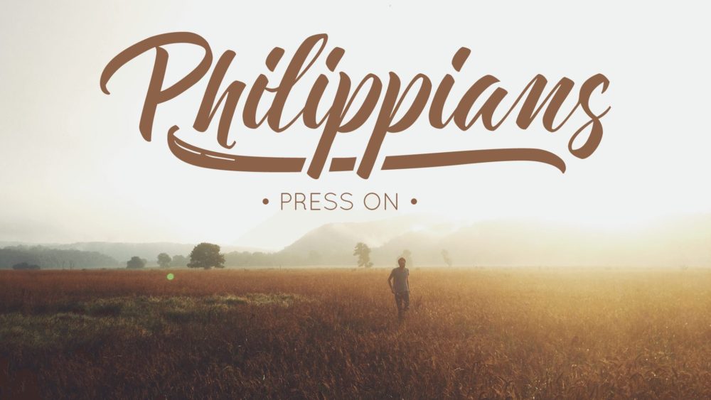 Philippians | Press On
